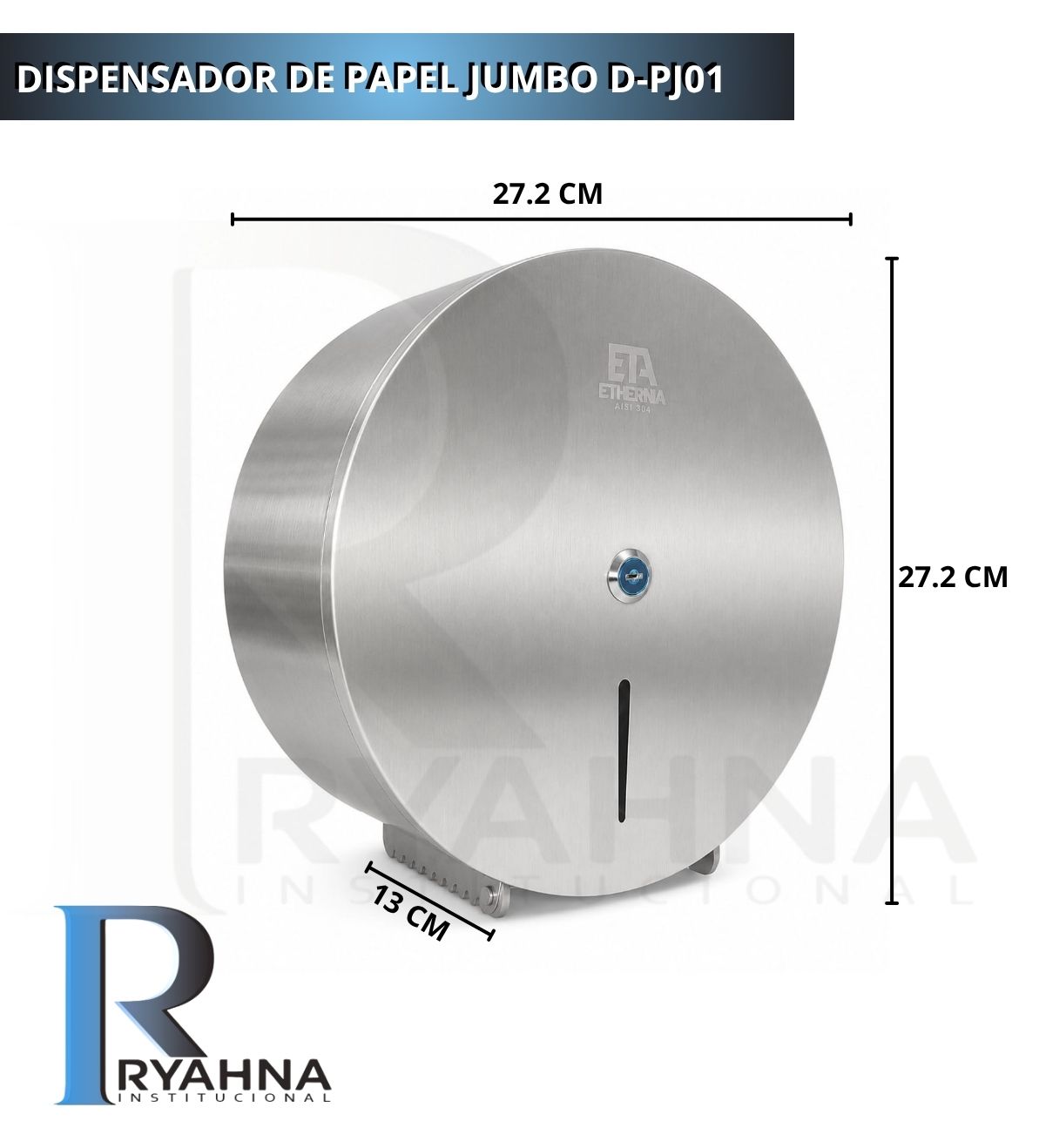 DISPENSADOR DE PAPEL JUMBO EN ACERO INOXIDABLE 500MTS ETHERNIA
